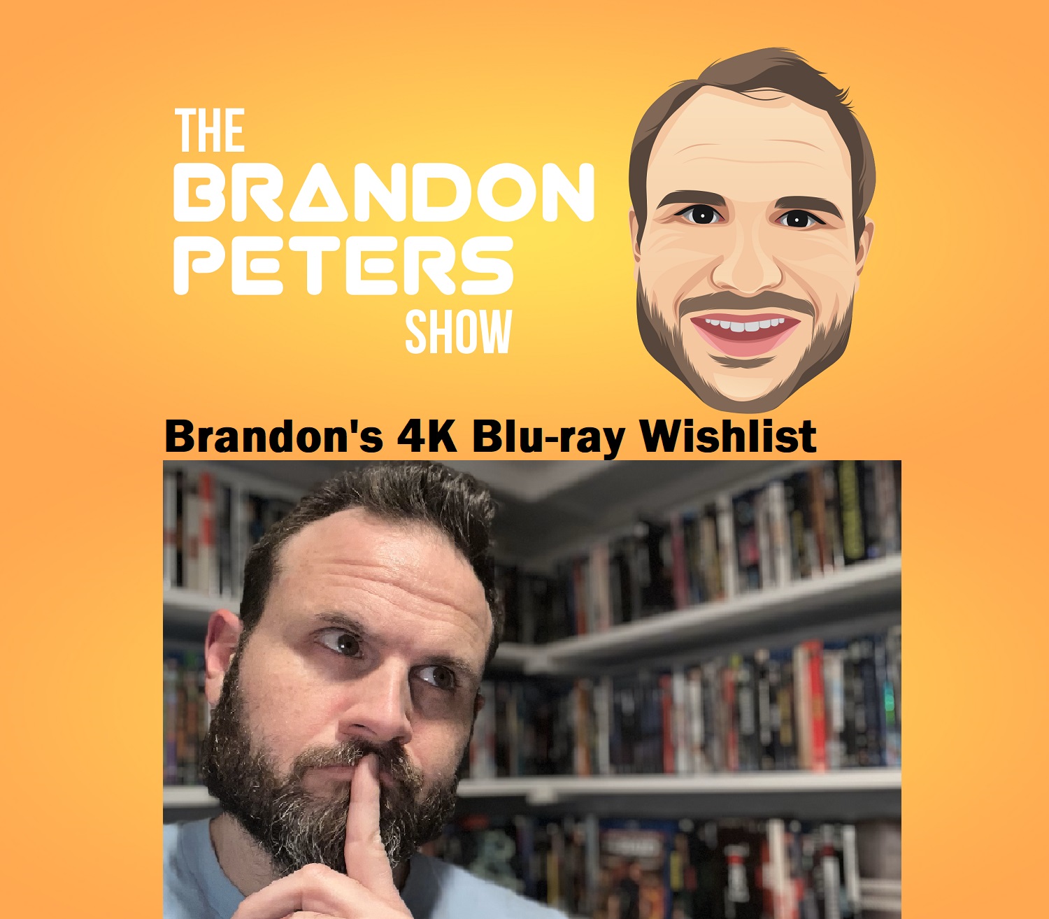 TBPS_Brandon's 4K Blu-ray Wishlist ART